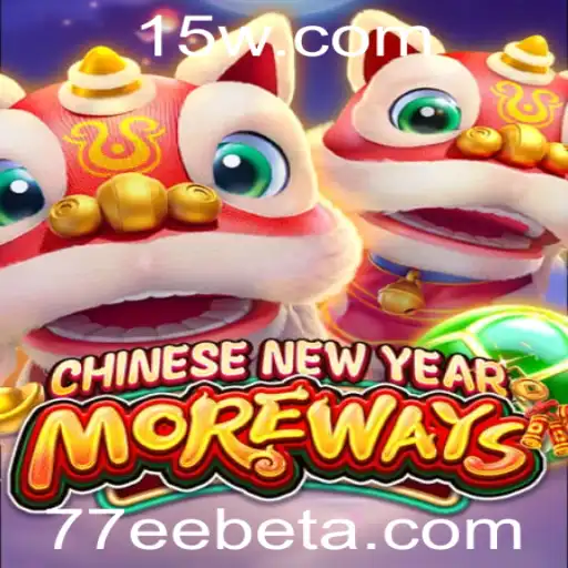 Descubra o Fascinante Jogo CHINESENEWYEARMOREWAYS da 77EEbet