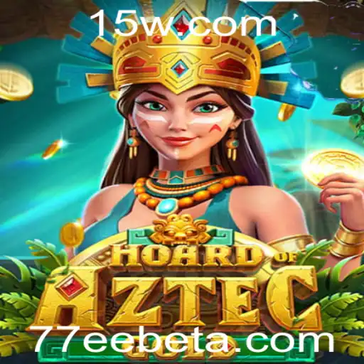 Descubra as Aventuras de HoardofAztecgold: Um Jogo Emocionante Apresentado por 77EEbet