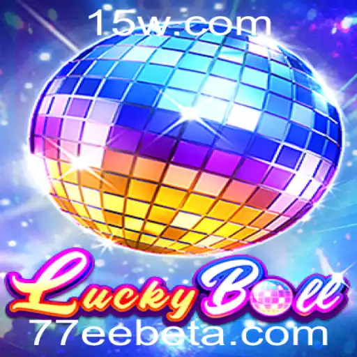 Descobrindo o Jogo LuckyBall: Regras e Experiência com 77EEbet